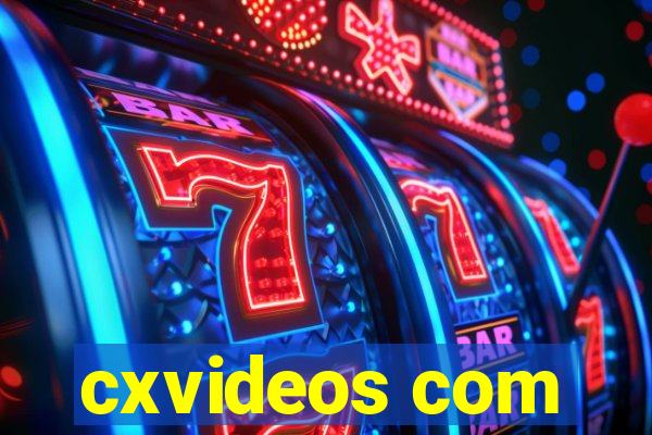 cxvideos com